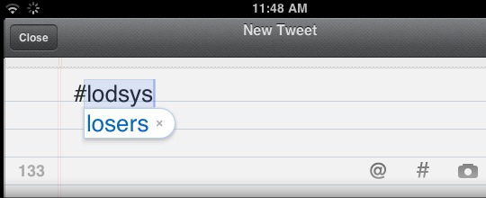 This is what Twitter for iPad's autocorrect thinks of Lodsys.