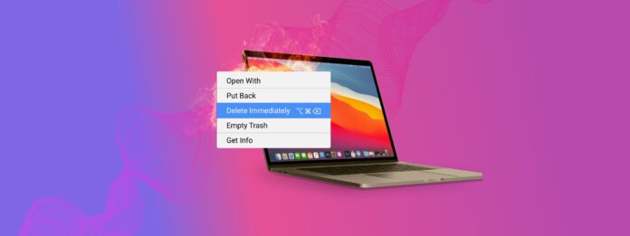 Delete immediately on mac