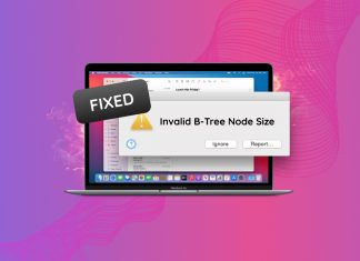 How to Fix the “Invalid B-Tree Node Size” Error on Mac