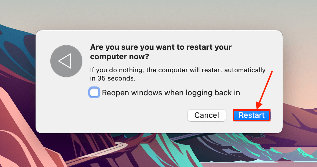 Confirmation dialogue for restarting macOS