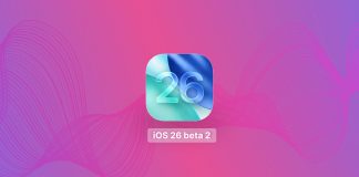 iOS 26 Beta 2 is Out. What Changed This Time?