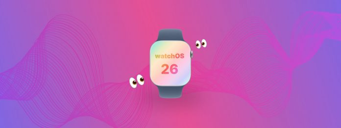 watchOS26 watchOS26