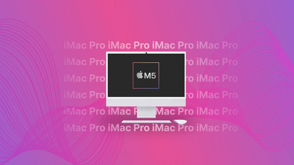 iMac Pro Could Be Back on Apple's Desktop Roadmap